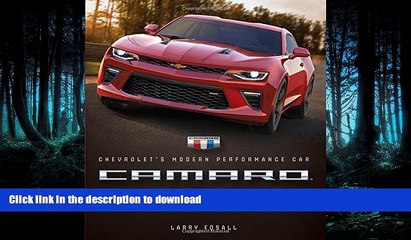 READ ONLINE Camaro 2016: Chevrolet s Modern Performance Car READ PDF BOOKS ONLINE