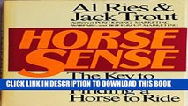 New Book Horse Sense: The Key to Success Is Finding a Horse to Ride