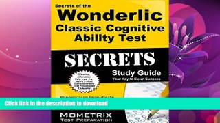 FAVORITE BOOK  Secrets of the Wonderlic Classic Cognitive Ability Test Study Guide: Wonderlic