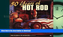 READ PDF 50 Years of the Hot Rod READ EBOOK