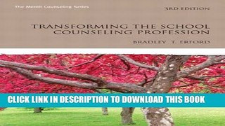 New Book Transforming the School Counseling Profession (3rd Edition) (Erford)