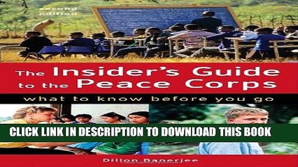 Collection Book The Insider s Guide to the Peace Corps: What to Know Before You Go