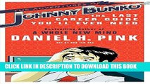 New Book The Adventures of Johnny Bunko: The Last Career Guide You ll Ever Need