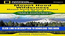 New Book Mount Hood Wilderness [Mount Hood National Forest] (National Geographic Trails