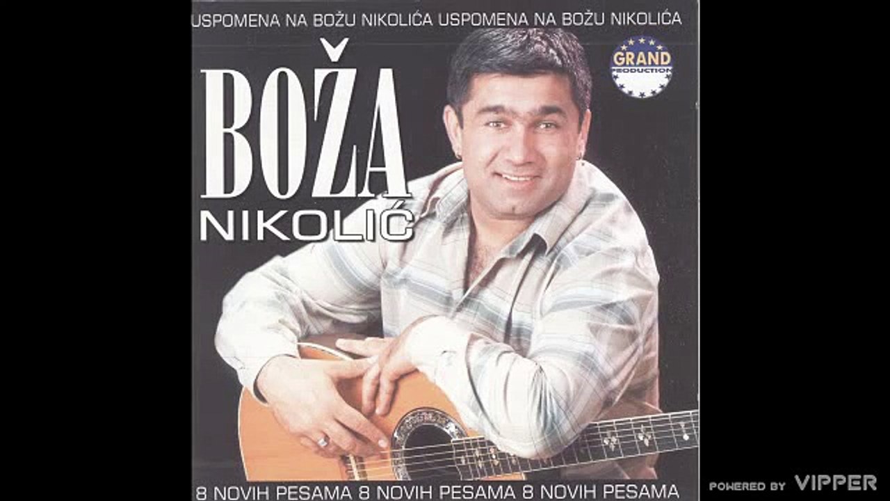 Boza Nikolic - Sve je za ljude