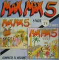 MAX MIX 5 1ªParte ,1987 ,Tony Peret y Jose Mª Castells