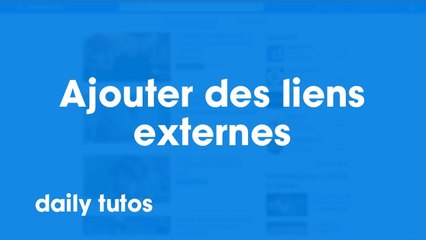 Ajouter des liens externes à votre chaine