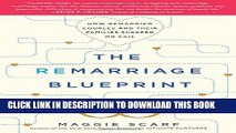 [PDF] The Remarriage Blueprint: How Remarried Couples and Their Families Succeed or Fail Popular