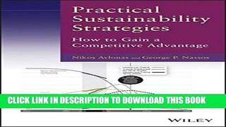 [Read PDF] Practical Sustainability Strategies: How to Gain a Competitive Advantage Download Online