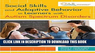 [PDF] Social Skills and Adaptive Behavior in Learners with Autism Spectrum Disorders Full Collection