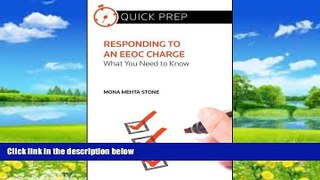 Books to Read  Responding to an EEOC Charge: What You Need to Know (Quick Prep)  Best Seller Books