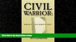 FREE DOWNLOAD  Civil Warrior: Memoirs of a Civil Rights Attorney  FREE BOOOK ONLINE