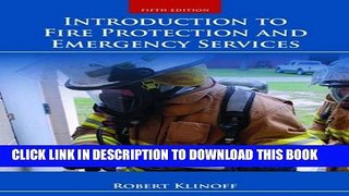 [PDF] Introduction To Fire Protection And Emergency Services [Full Ebook]