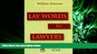 book online  Lay Words for Lawyers: Analogies and Key Words to Advance Your Case and Communicate