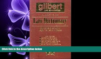 FULL ONLINE  Gilbert s Pocket Size Law Dictionary--Brown: Newly Expanded 2nd Edition!