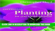 [PDF] Succession Planting for Year-Round Pleasure Full Colection