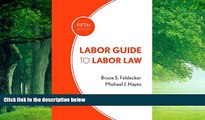 Big Deals  Labor Guide to Labor Law  Full Ebooks Best Seller