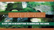 [PDF] A Garden Lost In Time: The Mystery of the Ancient Gardens of Aberglasney Full Online