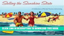 Collection Book Selling the Sunshine State: A Celebration of Florida Tourism Advertising