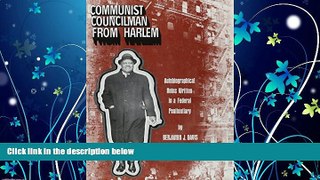 Free [PDF] Downlaod  Communist Councilman from Harlem: Autobiographical Notes Written in a