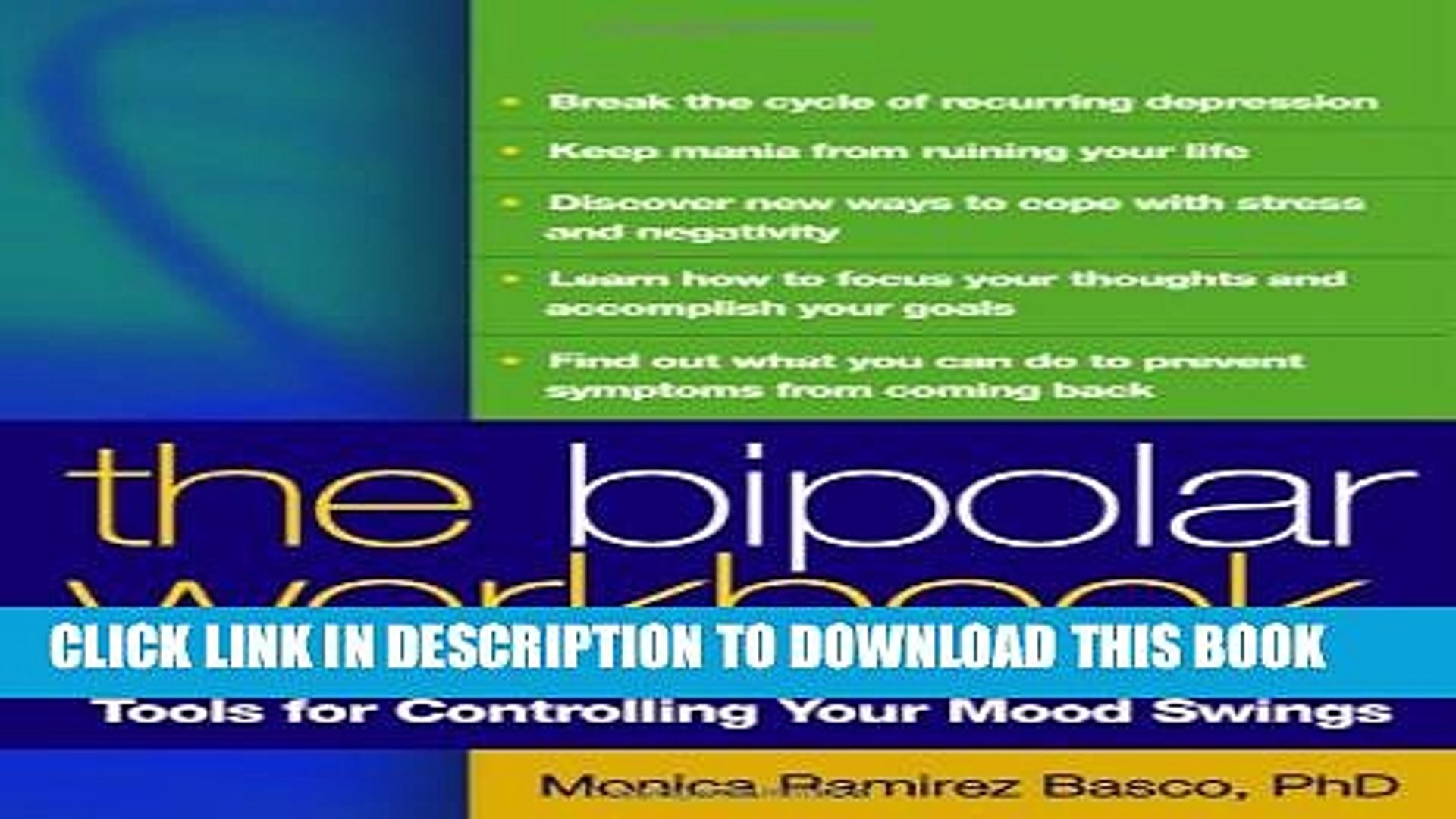 Pdf The Bipolar Workbook First Edition Tools For Controlling Your Mood Swings Popular Online