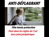 FILM VITRE ANTI DEFLAGRANT  BORDEAUX - GIRONDE  SERVI SUN / FILM SÉCURITÉ VITRE / FILM PROTECTION VITRE