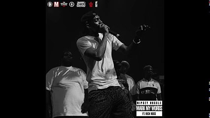 Nipsey Hussle x Rick Ross - Mark My Words ( Official Audio)