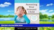 Big Deals  Parenting Your Stressed Child: 10 Mindfulness-Based Stress Reduction Practices to Help