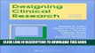 [PDF] Designing Clinical Research: An Epidemiologic Approach Full Online