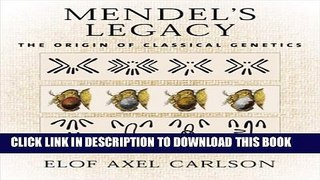 [PDF] Mendel s Legacy: The Origin of Classical Genetics Full Online