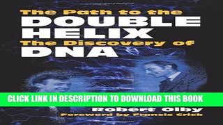 [PDF] The Path to the Double Helix: The Discovery of DNA (Dover Books on Biology) Full Colection