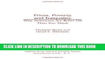 [PDF] Prices, Poverty, and Inequality: Why Americans are Better Off Than You Think Popular Colection