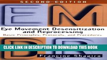 [PDF] Eye Movement Desensitization and Reprocessing (EMDR), Second Edition: Basic Principles,