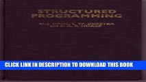 [Read PDF] Structured Programming (A.P.I.C. studies in data processing, no. 8) Download Free