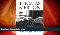 Big Deals  Thomas Merton: Selected Essays  Best Seller Books Best Seller