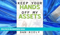 Books to Read  Keep Your Hands Off My Assets  Best Seller Books Best Seller