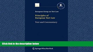 Books to Read  Principles of European Tort Law: Text and Commentary  Full Ebooks Best Seller
