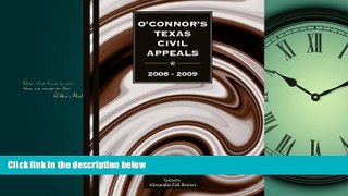 Books to Read  O Connor s Texas Civil Appeals w/CD 2008-2009  Best Seller Books Best Seller