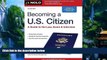 Books to Read  Becoming a U.S. Citizen: A Guide to the Law, Exam   Interview  Best Seller Books