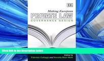 Big Deals  Making European Private Law: Governance Design  Best Seller Books Most Wanted