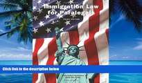 Big Deals  Immigration Law for Paralegals  Full Ebooks Most Wanted
