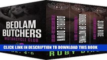 [PDF] Bedlam Butchers, Volumes 4-6: Double Down, Double or Nothing, Slow Ride: The Motorcycle