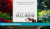 Big Deals  Twenty Years At Hull House  Best Seller Books Best Seller