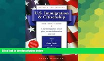 READ FULL  U.S. Immigration   Citizenship, Revised 2nd Edition: Your Complete Guide  READ Ebook