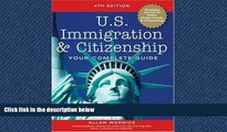 Big Deals  U.S. Immigration and Citizenship: Your Complete Guide (U.S. Immigration   Citizenship)