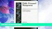 Big Deals  Public Personnel Management: Current Concerns, Future Challenges (2nd Edition)  Best