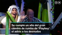 Un año de Play Boy sin desnudos