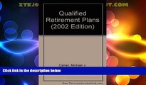 Big Deals  Qualified Retirement Plans (2002 Edition)  Best Seller Books Most Wanted