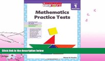 EBOOK ONLINE  Scholastic Study Smart Mathematics Practice Tests Level 1  DOWNLOAD ONLINE