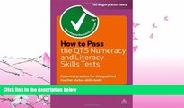 READ book  How to Pass the QTS Numeracy and Literacy Skills Tests: Essential Practice for the